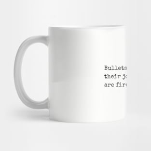 Bullets Mug